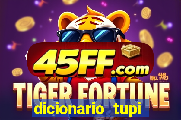 dicionario tupi guarani on line